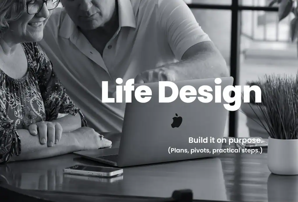 Life Design card with Matt & Linda at a laptop and the text “Build it on purpose.”